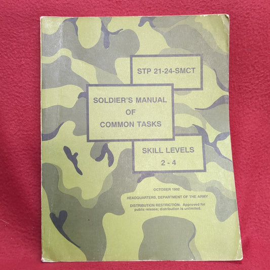 BOOK SOLDIER'S MANUAL OF COMMON TASKS SKILL LEVELS 2-4 OCTOBER 1992   (BOX24)