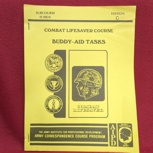 BOOK COMBAT LIFESAVER COURSE EDITION C Buddy-AID-Tasks JUNE 1977(BOX24)