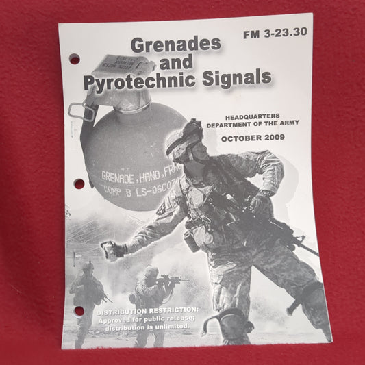 BOOK GRENADES AND PYROTECHNIC SIGNALS FIELD MANUAL OCTOBER 2009  (BOX24)