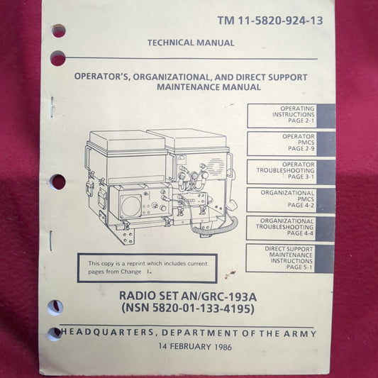 BOOK - TECHNICAL MANUAL OPERATOR'S, ORGANIZATIONAL, AND DIRECT SUPPORT MAINTENANCE MANUAL: RADIO SET AN/GRC-193A (NSN 5820-01-133-4195) 14 FEBRUARY 1986(BOX25)