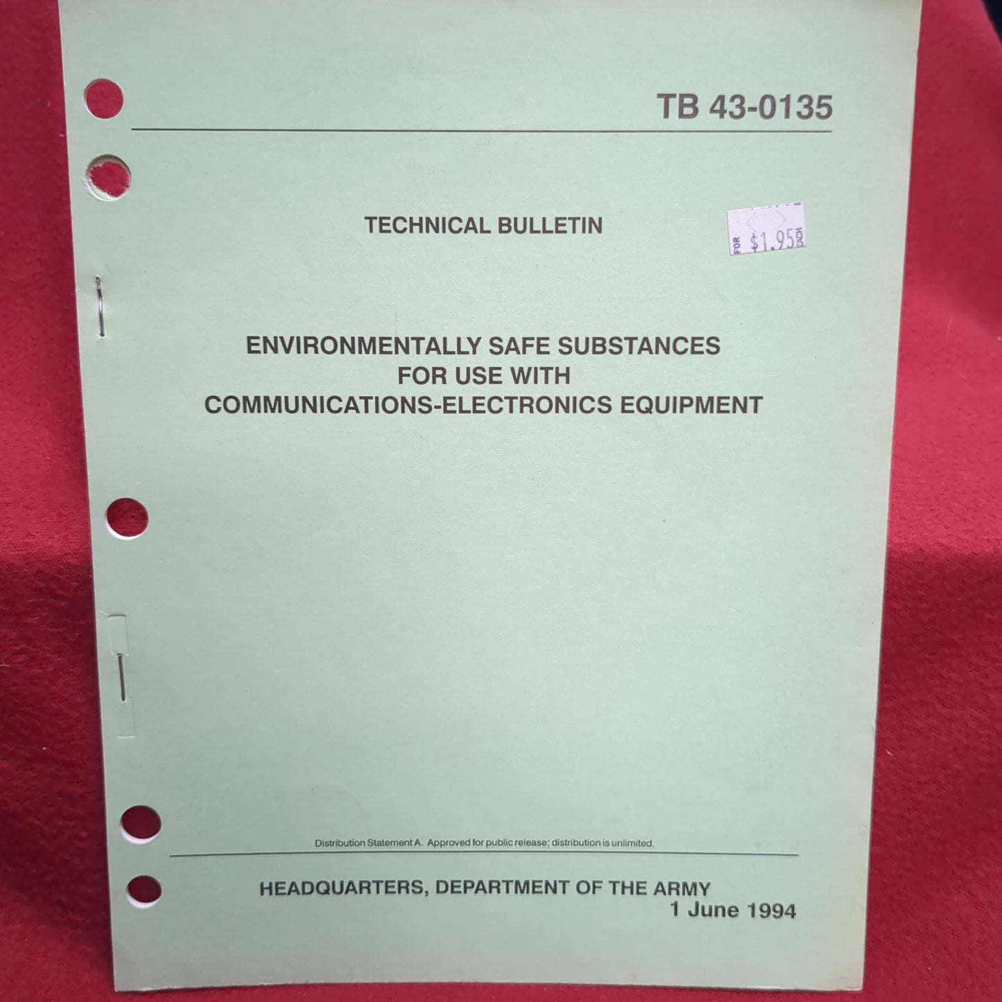 BOOK TECHNICAL MANUAL ENVIRONMENTALLY SAFE SUBSTANCES FOR USE WITH COMMUNICATIOINS-ELECTRONIC EQUIPMENT 1 JUNE 1994  (BOX25)