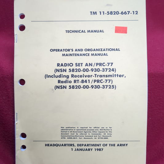 BOOK TECHNICAL MANUAL OPERATOR'S AND ORGANIZATIONAL MAINTENANCE MANUAL (COMPLETE LIST BELOW) 1 JANUARY 1987 (BOX25)