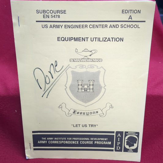 BOOK US ARMY ENGINEER CENTER AND SCHOOL EQUIPMENT UTILIZATION EDITION A (BOX 25)