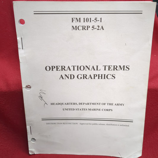 BOOK OPERATIONAL TERMS AND GRAPHICS HEADQUARTERS DEPARTMENT OF THE ARMY; UNITED STATES MARINE CORPS 30 SEPTEMBER 1997 (BOX 25)