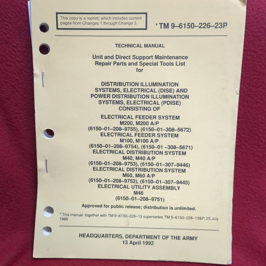 BOOK -  TECHNICAL MANUAL: UNIT AND DIRECT SUPPORT MAINTENANCE REPAIR PARTS AND SPECIAL TOOLS LIST (SPECIFIC EQUIPMENT IS LISTED BELOW) 13 APRIL 1992 (BOX27)