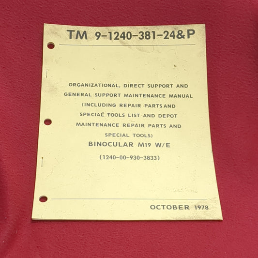 BOOK - ORGANIZATIONAL, DIRECT SUPPORT AND GENERAL SUPPORT MAINTENANCE MANUAL (SPECIFIC EQUIPMENT LISTED BELOW) OCTOBER 1978  (BOX27)