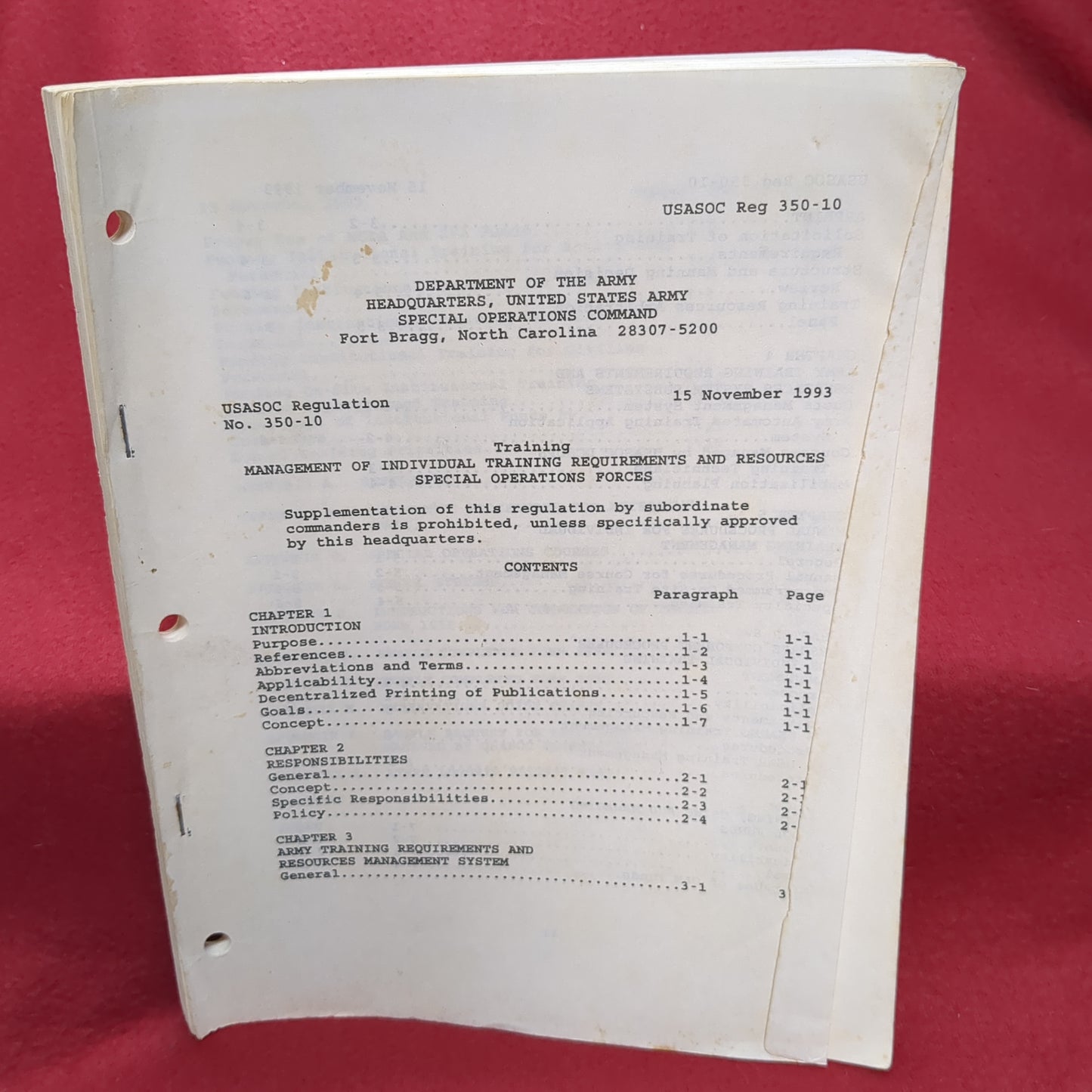 BOOK - UNITED STATES ARMY SPECIAL OPERATIONS COMMAND (FORT BRAGG, NC) USASOC REGULATION NO. 350-10:  TRAINING: MANAGEMENT OF INDIVIDUAL TRAINING REQUIREMENTS AND RESOURCES SPECIAL OPERATION FORCES: 15 NOVEMBER 1993  (BOX30)