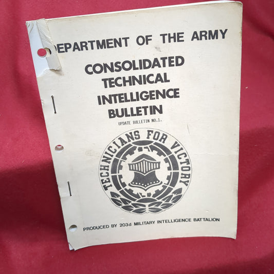 BOOK  -DEPARTMENT OF THE ARMY UNITED STATES ARMY INTELLIGENCE AND SECURITY COMMAND: CONSOLIDATED TECHNICAL INTELLIGENCE BULLETINS : UPDATE BULLETIN NO. 1: PRODUCED BY 203d MILITARY INTELLIGENCE BATTALION    (BOX31)