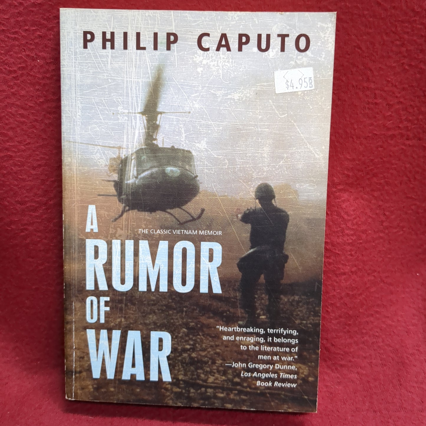 BOOK -  A RUMOR OF WAR BY PHILIP CAPUTO  1971(BOX33)