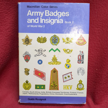 BOOK - MacMILLAN COLOR SERIES: ARMY BADGES AND INSIGNIA: BOOK 2 OF WORLD WAR 2: WRITTEN BY GUIDO ROSIGNOLI: 1975 (BOX33)