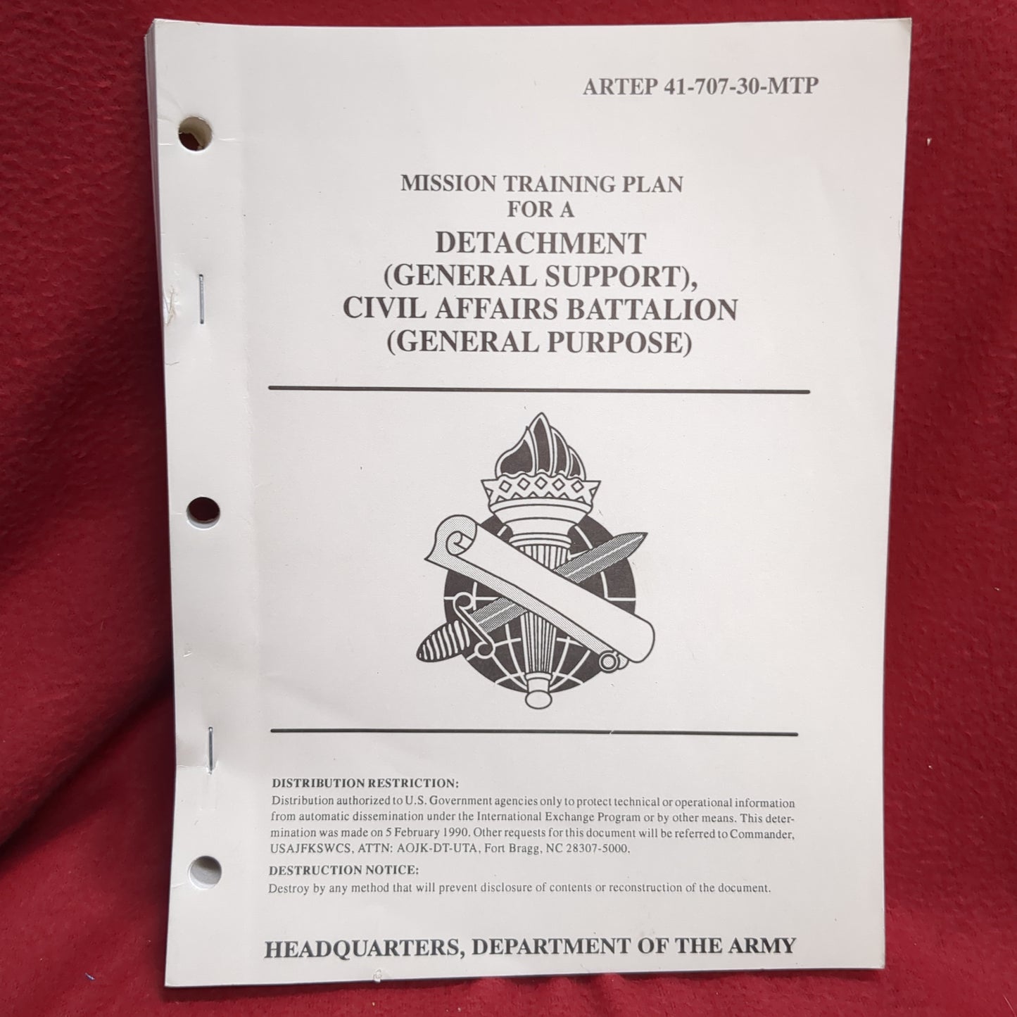 BOOK - ARTEP 41-707-3--MTP: MISSION TRAINING PLAN FOR A DETACHMENT (GENERAL SUPPORT CIVIL SUPPORT), CIVIL AFFAIRS BATTALION (GENERAL PURPOSE) 19 MARCH 1993 (BOX34)