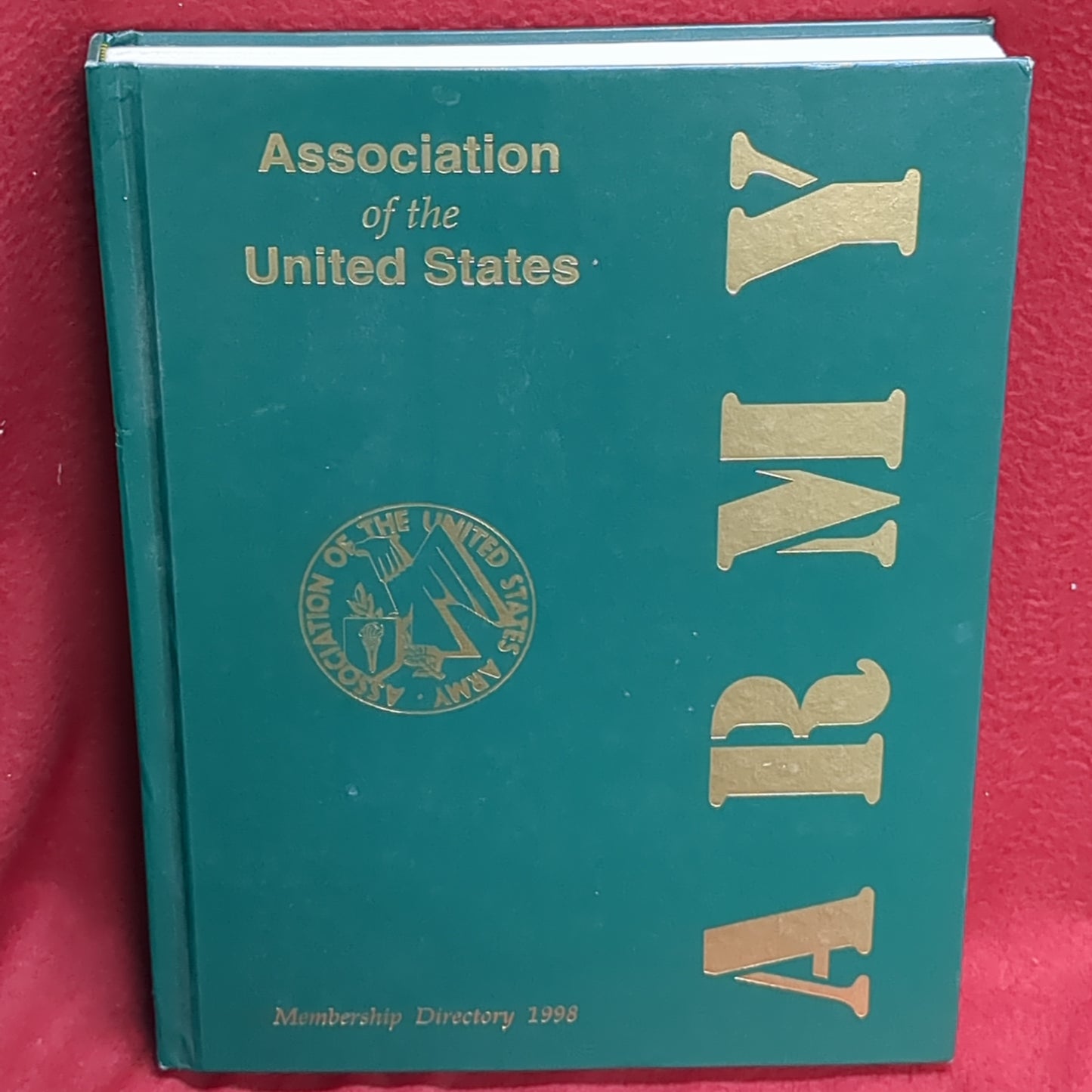 BOOK - ASSOCIATION OF THE UNITED STATES: A MEMBERSHIP DIRECTORY 1998 (BOX35)