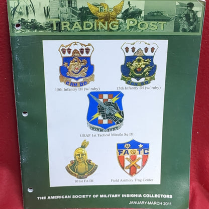 BOOK - THE TRADING POST: THE AMERICAN SOCIETY OF MILITARY INSIGNIA COLLECTORS: VOLUME LXX, NO. 1: JANUARY-MARCH 2011(BOX35)