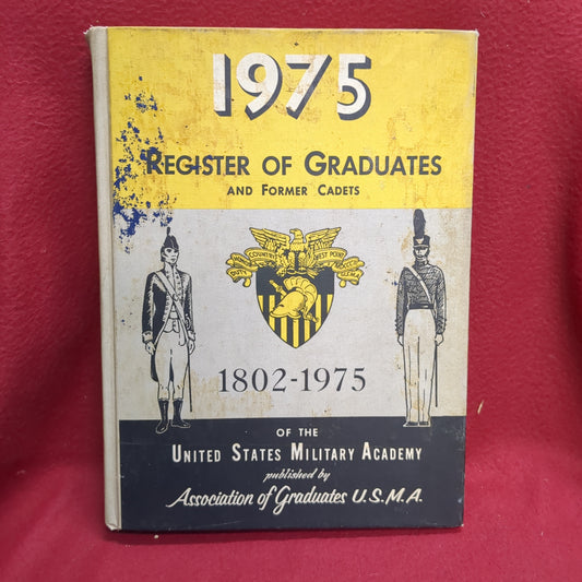 BOOK -    1975: REGISTER OF GRADUATES AND FORMER CADETS: 1802-1975 OF THE UNITED STATES MILITARY ACADEMY:  1973 (BOX 37)