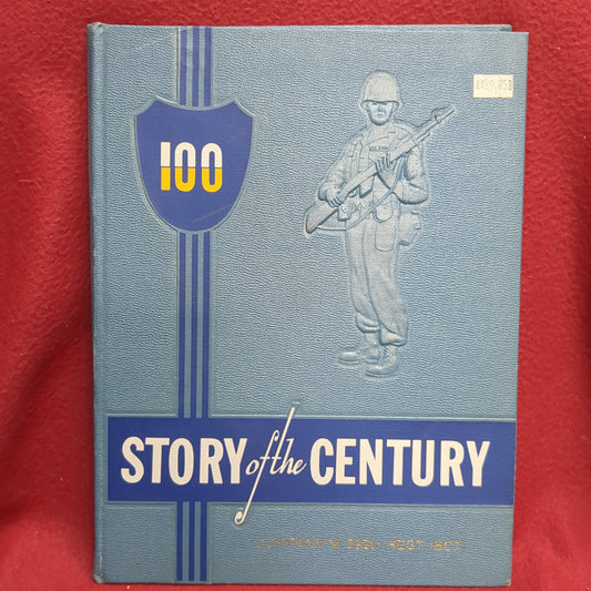 BOOK -  STORY OF THE CENTURY: COMPANY M 399th REGY BCT   (BOX 37)