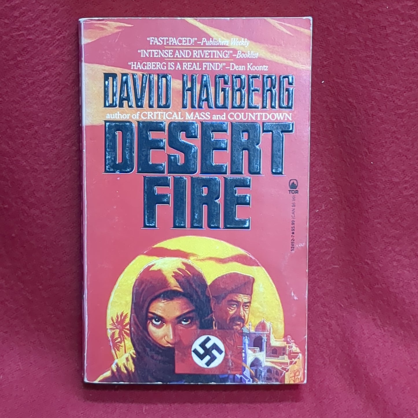 BOOK -  DESERT FIRE: WRITTEN BY DAVID HAGBERG:  AUGUST 1994  (BOX36)