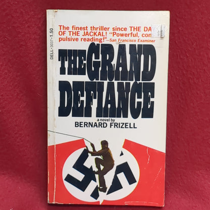 BOOK  - THE GRAND DEFIANCE: A NOVEL BY BERNARD FRIZELL: 1973   (BOX36)