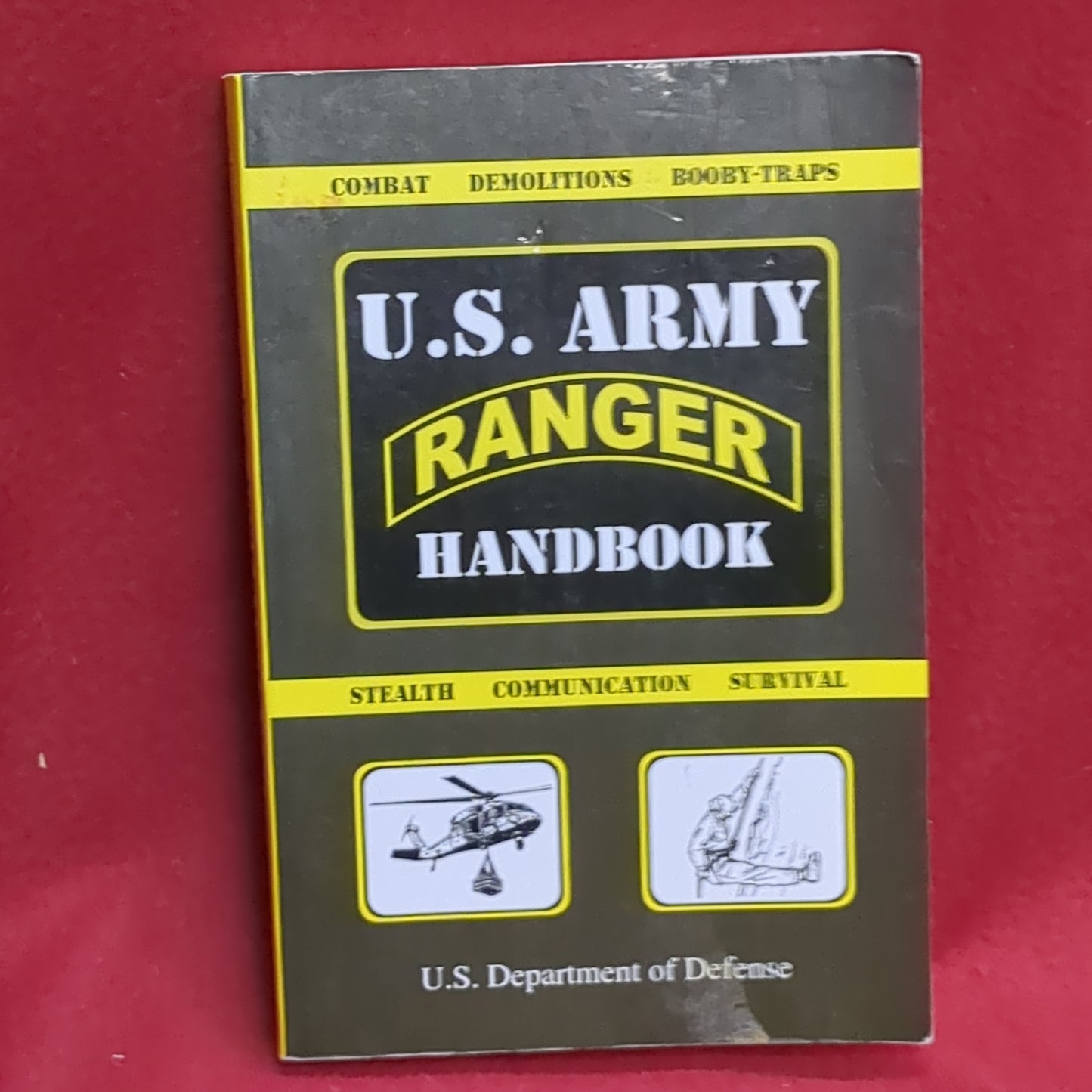 BOOK -  U.S. DEPARTMENT OF DEFENSE:  U.S. ARMY RANGER HANDBOOK: 2007 (BOX36)