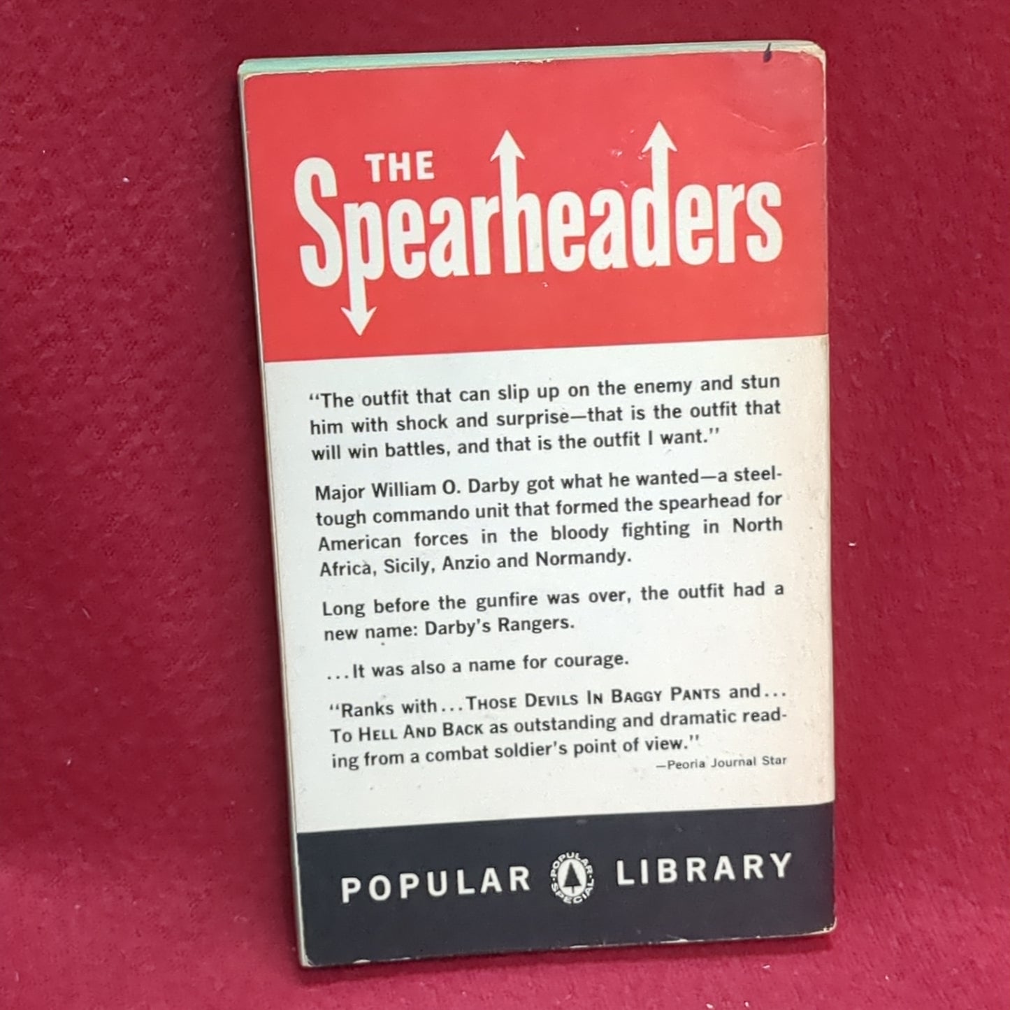 BOOK  - THE  SPEARHEADERS BY JAMES ALTIERI (FORMER COMPANY COMMANDER, FOX COMPANY, 4th RANGERS) 1961   (BOX36)