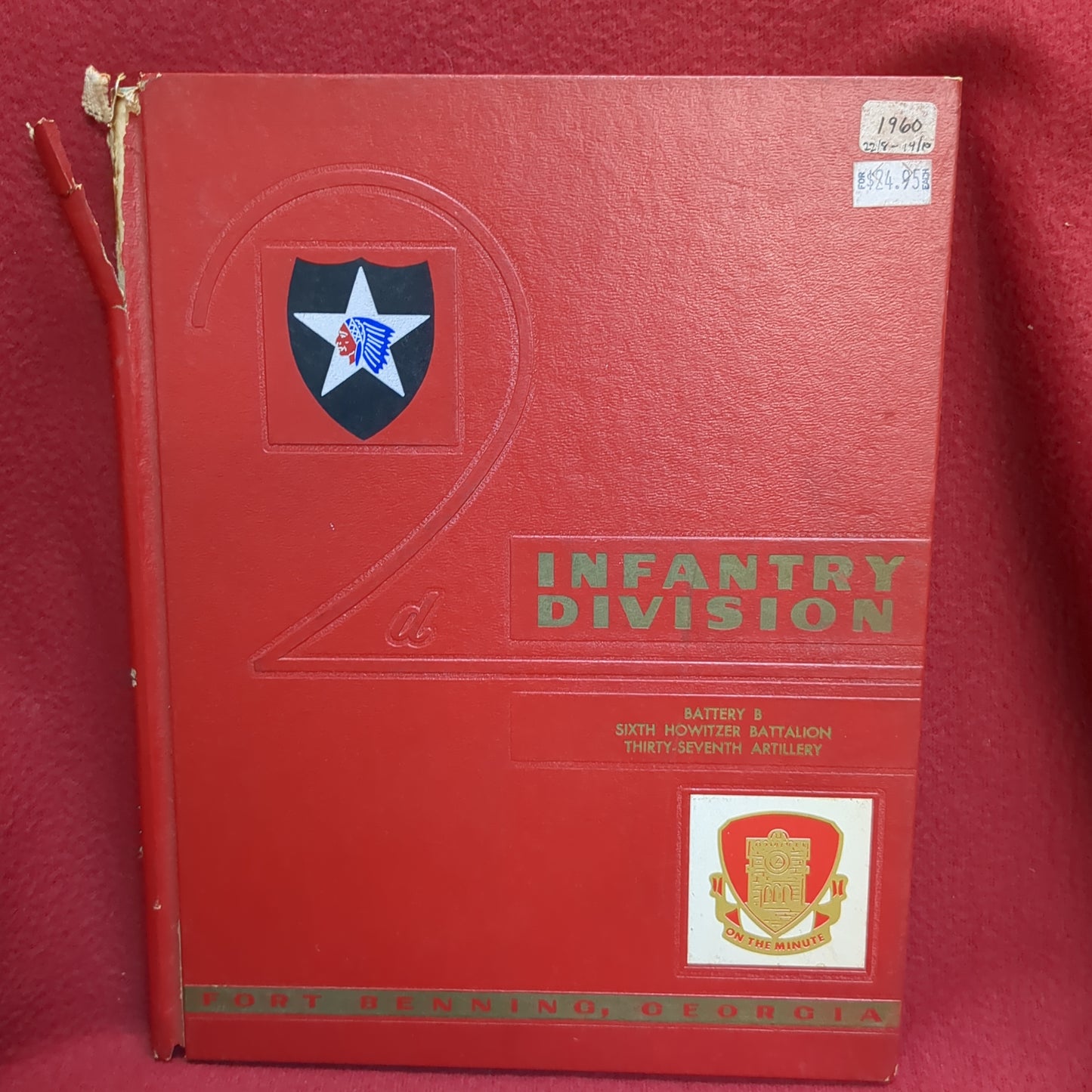 BOOK -   INFANTRY DIVISION: BATTERY B: SIXTH HOWITZER BATTALION: THIRTY SEVENTH ARTILLERY: FORT BENNING, GEORGIA  (BOX39)