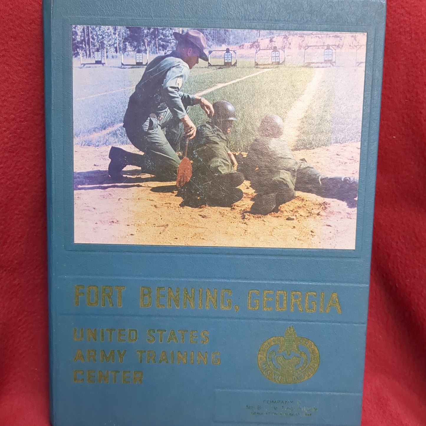 BOOK - UNITED STATES ARMY INFANTRY SCHOOL (FORT BENNING, GA B Company ...