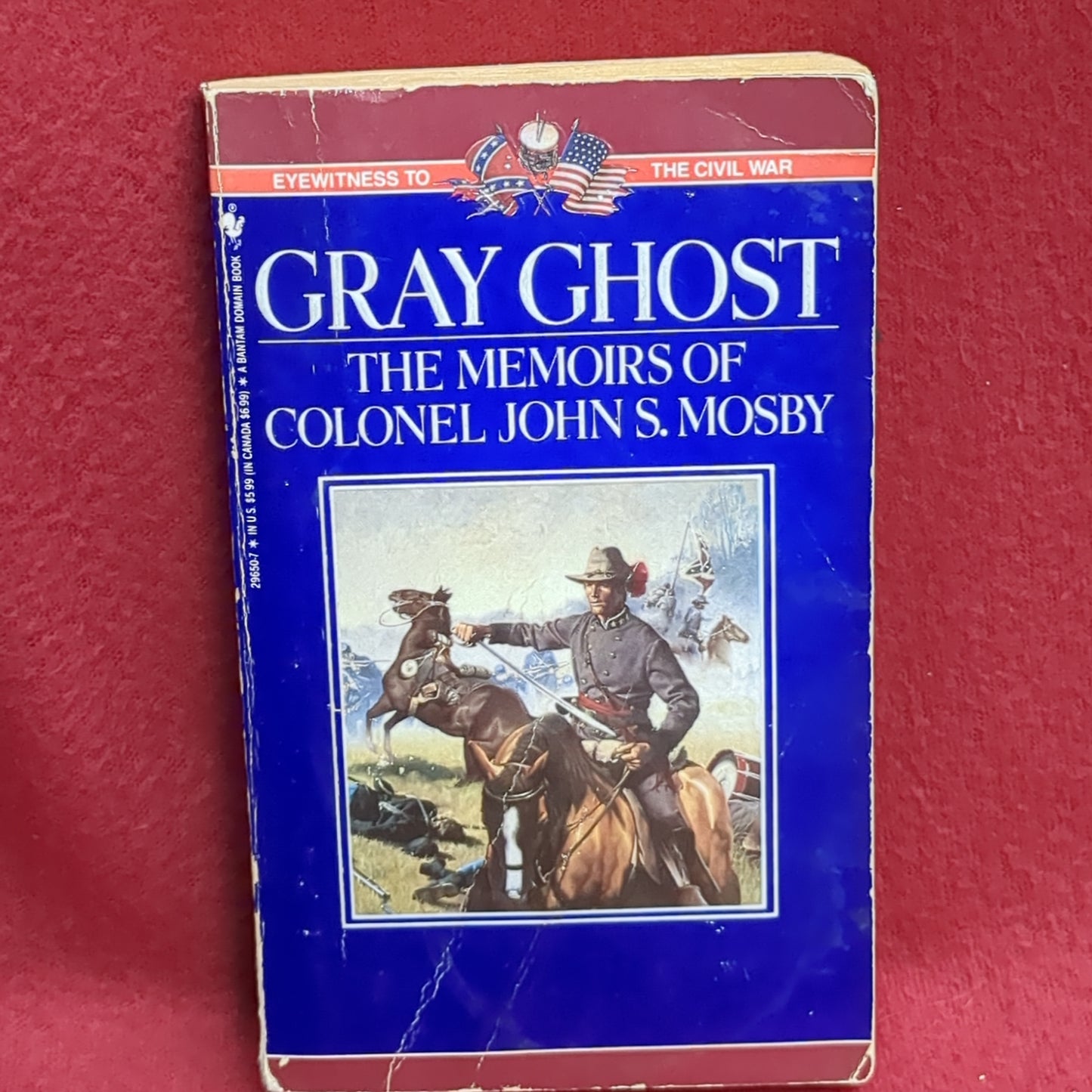 BOOK - GRAY GHOST: THE MEMOIRS OF COLONEL JOHN S. MOSBY : 1992: ISBN: 0-553-29650-7  (BOX39)