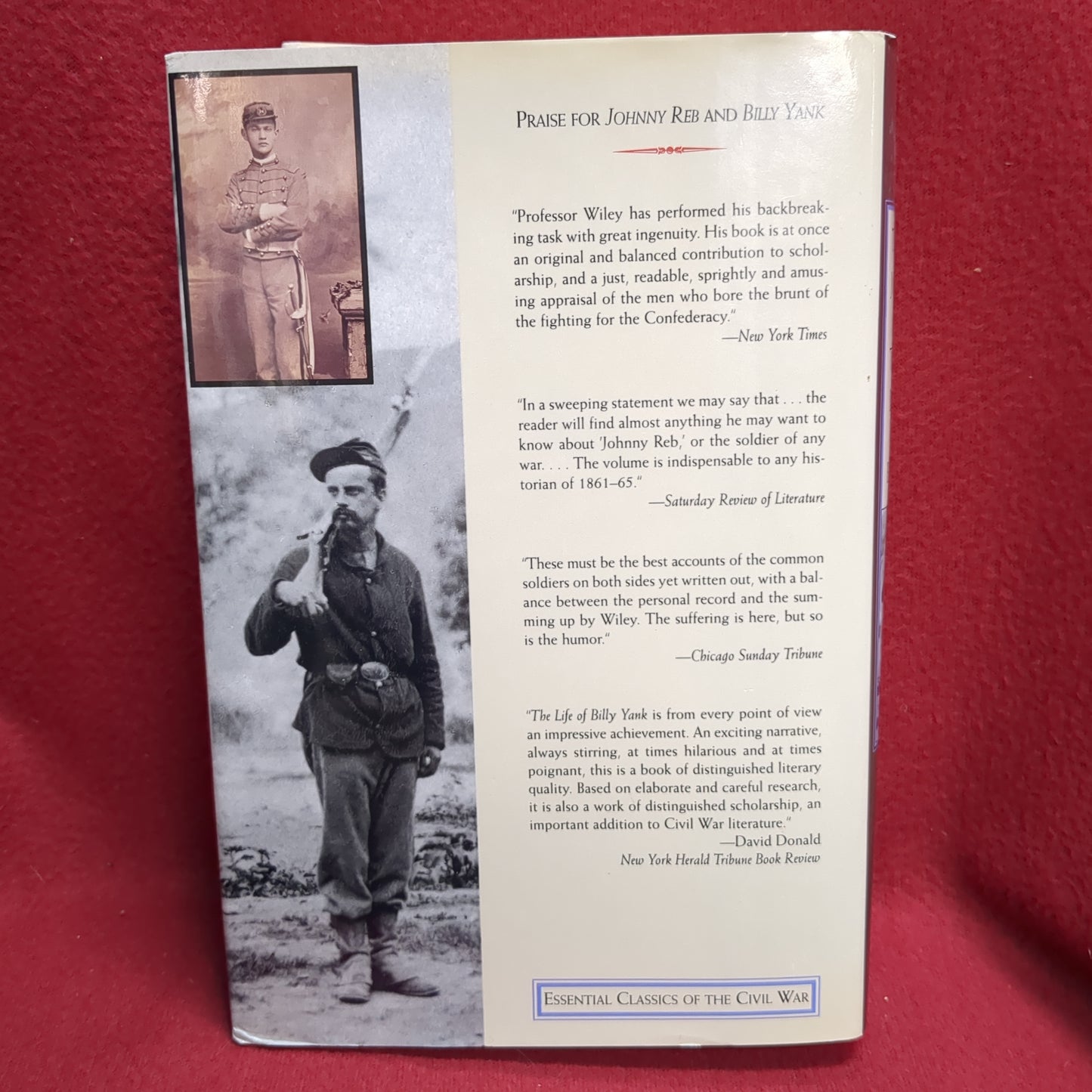 BOOK -  THE LIFE OF JOHNNY REB: THE COMMON SOLDIER OF THE CONFEDERACY BELL I. WILEY 1994 (SPECIAL EDITION FOR BOOK OF THE MONTH CLUB)   (BOX3; THE LIFE OF BILLY YANK: THE COMMON SOLDIER OF THE UNION: WRITTEN BY9)