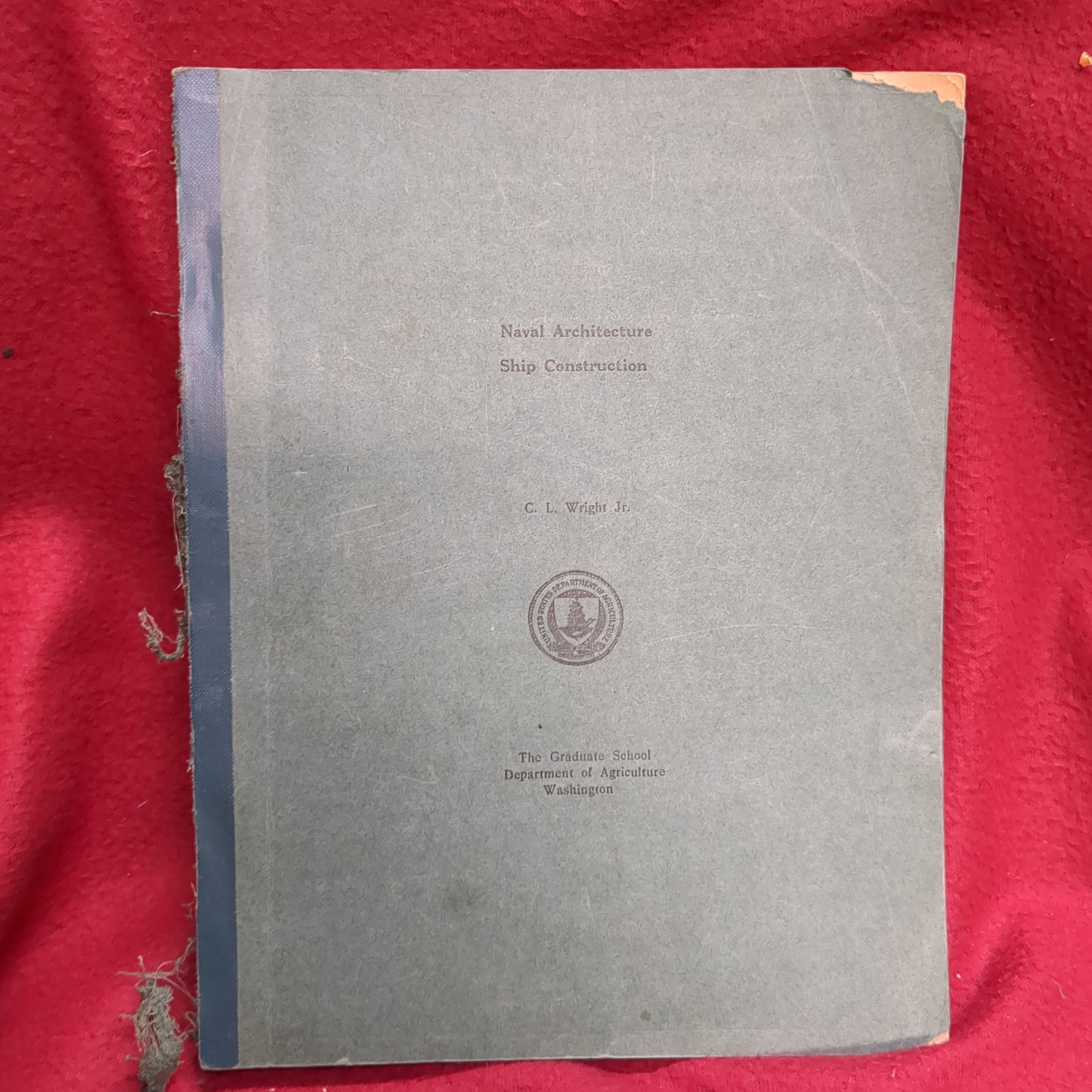 BOOK -  AN OUTLINE OF NAVAL ARCHITECTURE AND SHIP CONSTRUCTION VOLUME 2: 1941 (BOX40)