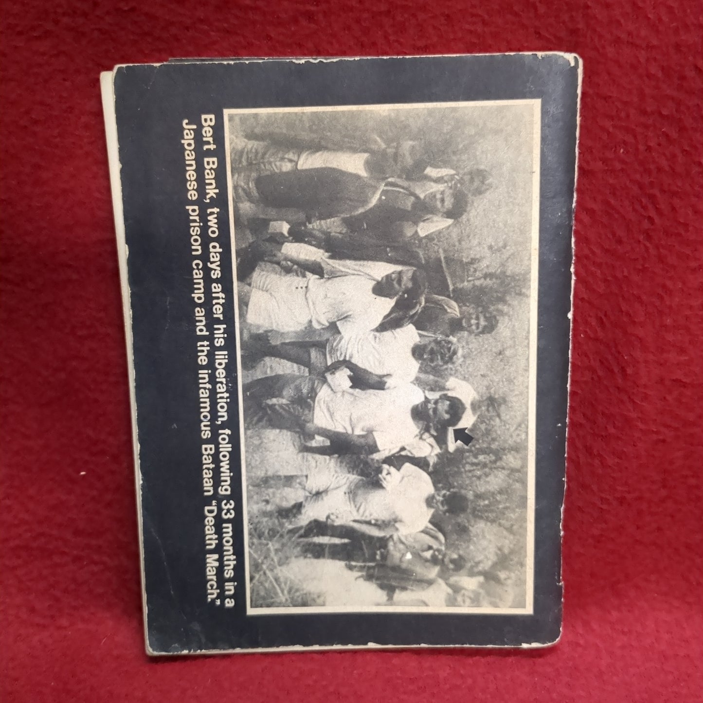 BOOK  -   BACK FROM THE LIVING DEAD: THE INFAMOUS DEATH MARCH AND 33 MONTHS IN A JAPANESE PRISON: WRITTEN BY MAJOR BERT BANK: 1945  (BOX40)