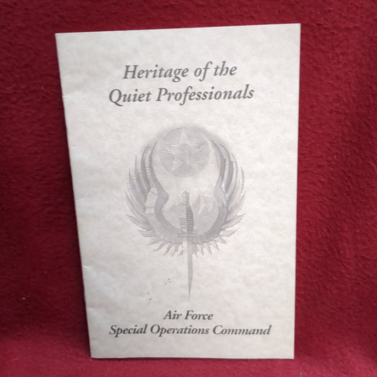 BOOK  -  HERITAGE OF THE QUIET PROFESSIONALS: AIR FORCE SPECIAL OPERATIONS COMMAND (BOX40)