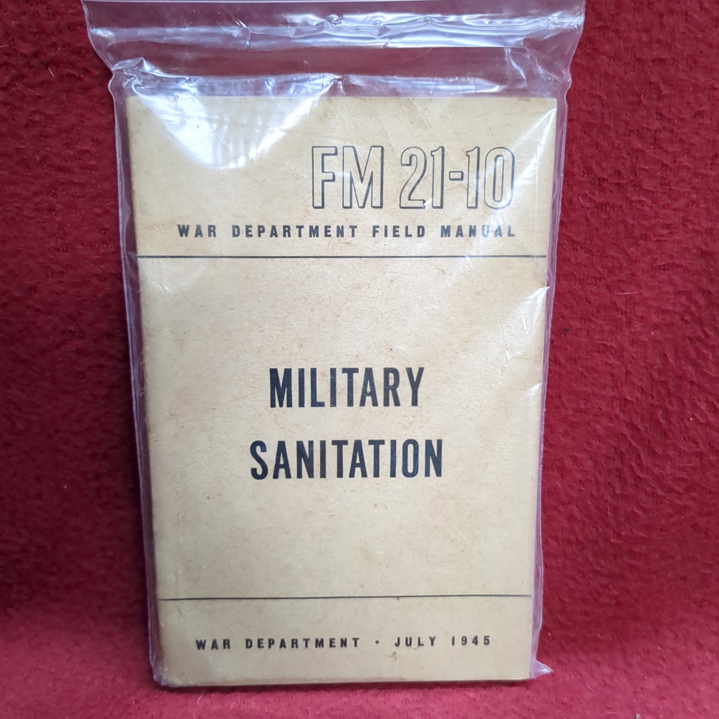 BOOK    FM 21-10 WAR DEPARTMENT FM: MILITARY SANITATION  (BOX40)