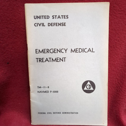 BOOK   EMERGENCY MEDICAL (TM-11-8 AND NAVMED P-5022) APRIL 1953  (BOX40)