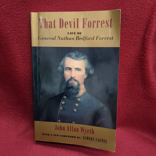 BOOK  -  THAT DEVIL FORREST LIFE OF GEN. NATHAN BEDFORD FORREST  (BOX41)