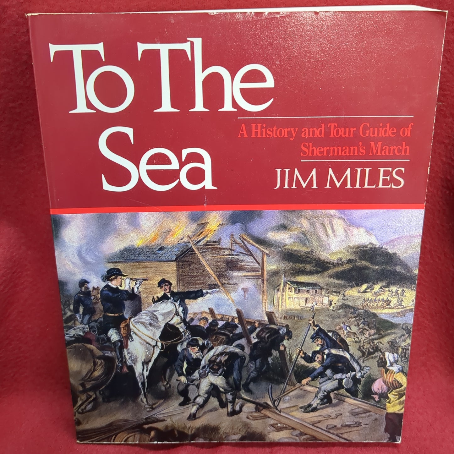 BOOK    TO THE SEA: SHERMAN'S MARCH: 1989 (BOX41)