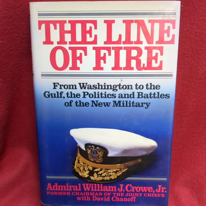 BOOK      THE LINE OF FIRE: POLITICS AND BATTLES OF THE NEW MILITARY  (BOX41)