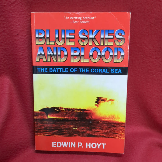 BOOK    BLUE SKIES AND BLOOD: THE BATTLE OF THE CORAL SEA  (BOX42)