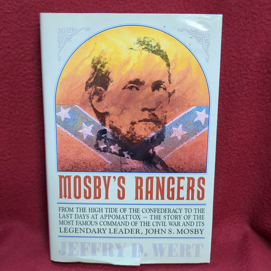 BOOK   -   MOSBY'S RANGERS BY JEFFRY D. WERT   (BOX43)