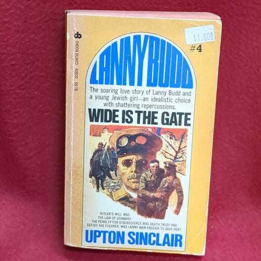 BOOK     WIDE IS THE GATE  BY UPTON SINCLAIR (BOX44)