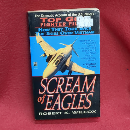 BOOK - SCREAM OF EAGLES (ACCOUNT OF TOP GUN FIGHTER PILOTS (BOX44)