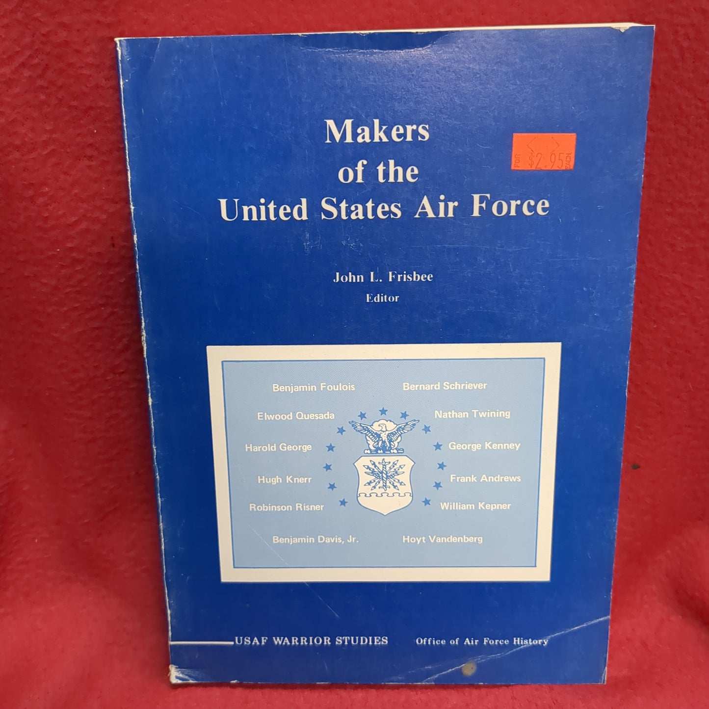 BOOK   MAKERS OF THE UNITED STATES AIR FORCE  (BOX44)