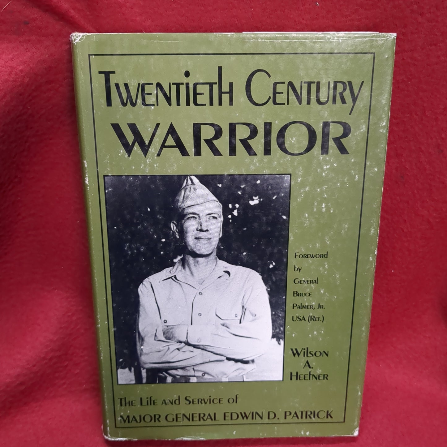 BOOK      MAJ GEN EDWIN D. PATRICK  (BOX46)