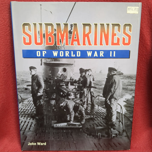 BOOK      SUBMARINES OF WORLD WAR 2   (BOX47)