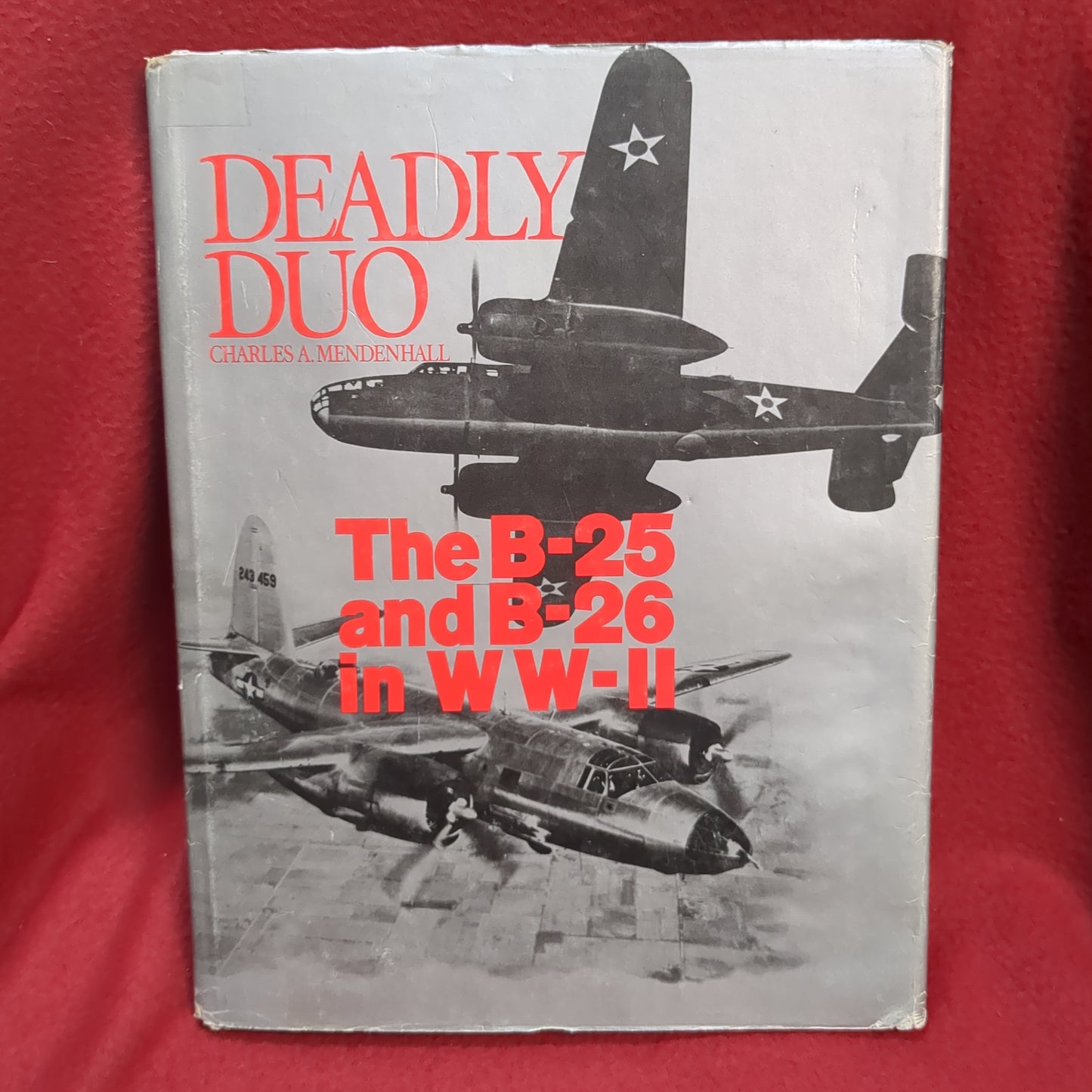 BOOK     DEADLY DUO (B-25 & B-26 IN WW2)    (BOX47)