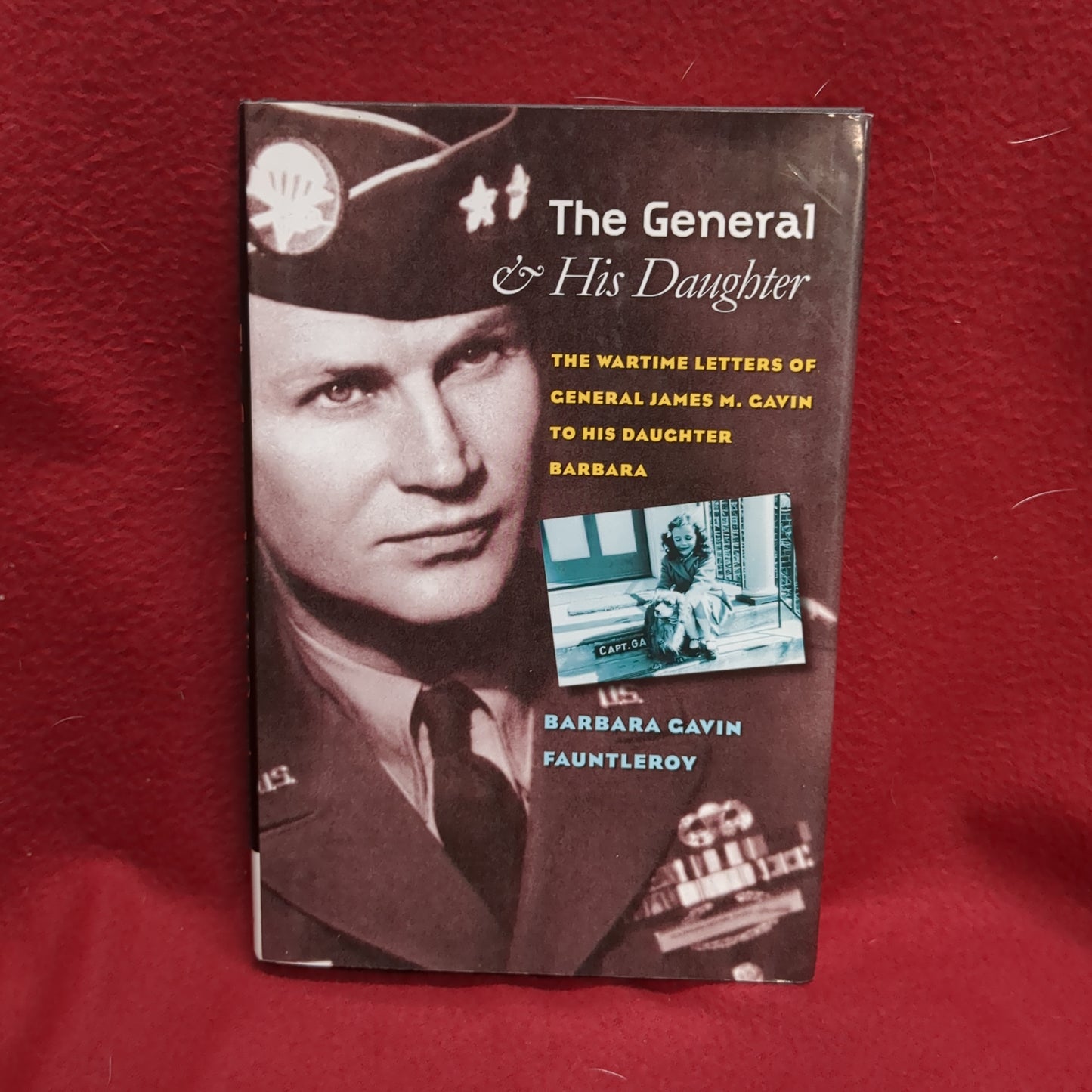 BOOK     THE GENERAL & HIS DAUGHTER (WARTIME LETTERS)   (BOX48)