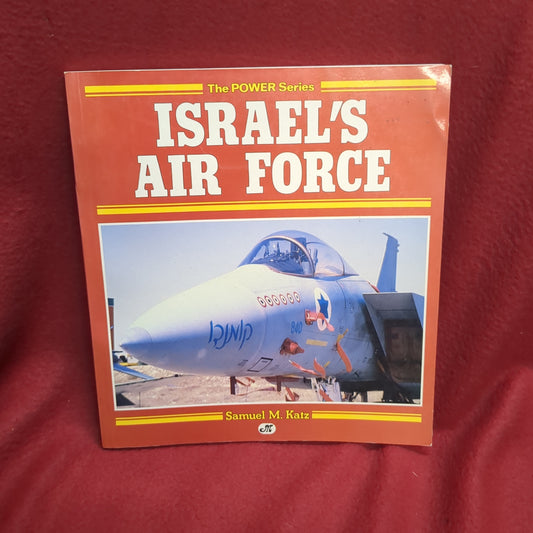 BOOK       ISRAEL'S AIR FORCE: 1948 TO TODAY  (BOX49)