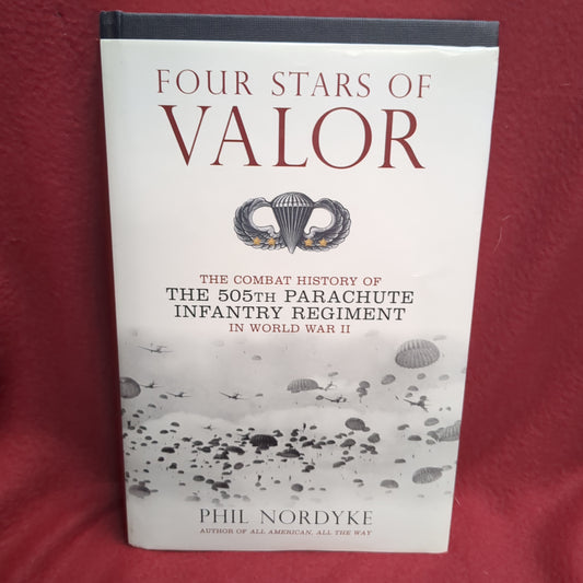 BOOK     4 STARS OF VALOR (HISTORY OF 505th WW2 PARACHUTE INFANTRY)   (BOX49)