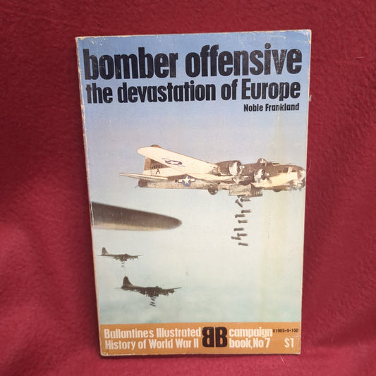 BOOK    BOMBER OFFENSIVE (EUROPE DESTROYED)  (BOX49)